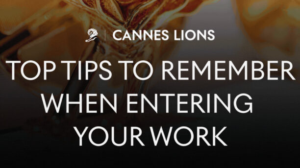 What you need to know to win at Cannes Lions