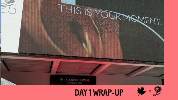 Cannes Lions 2025: Day 1 Wrap-Up – Human after All
