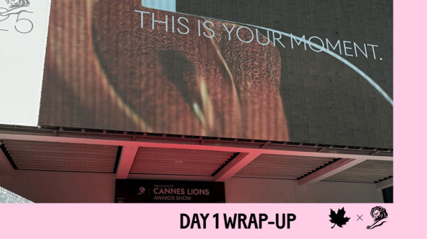 Cannes Lions 2025: Day 1 Wrap-Up – Human after All