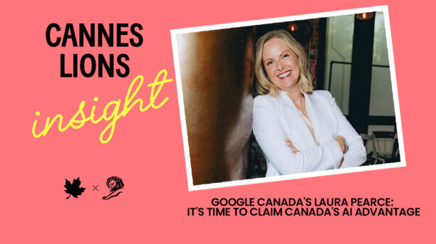 Google Canada’s Laura Pearce: It’s time to claim Canada’s AI advantage